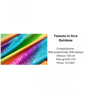 Tessuto in licra stampato  80% poliammide 20% elastan pezza da 10 metri / rainbow